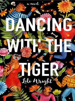 cover image of Dancing with the Tiger